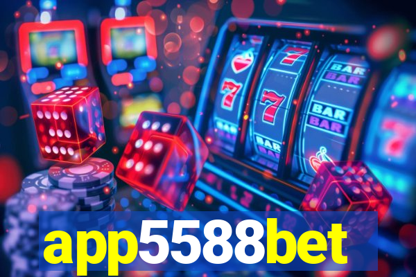 app5588bet