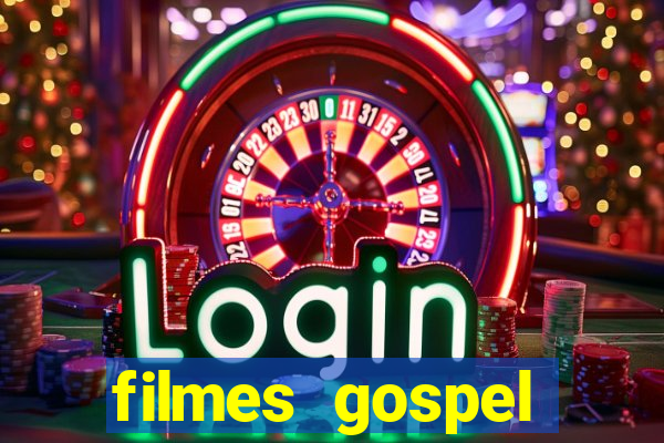 filmes gospel baseadas em fatos reais emocionantes