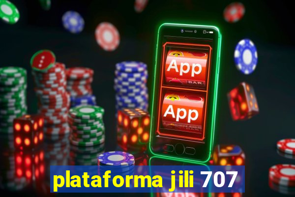 plataforma jili 707