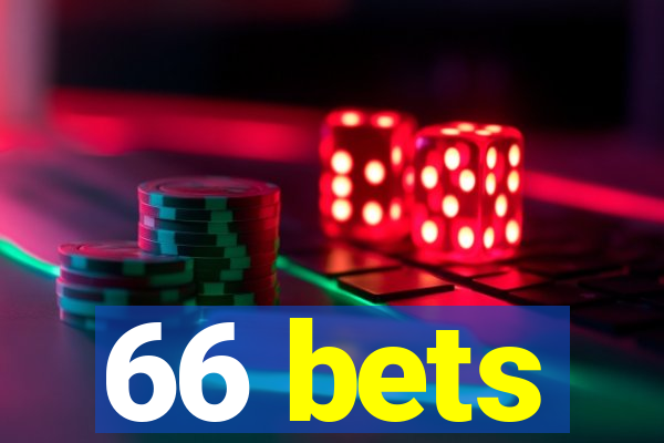 66 bets