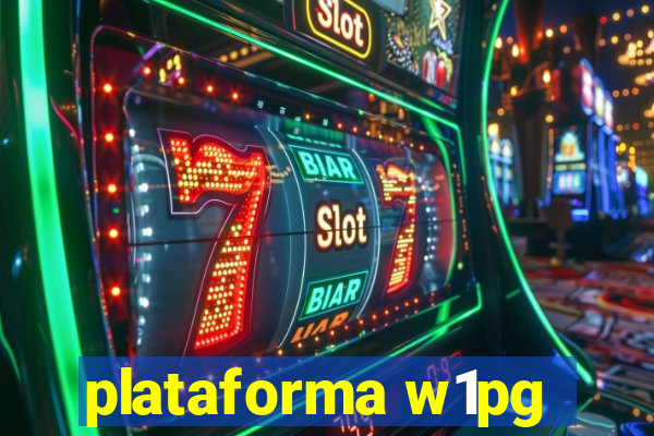 plataforma w1pg