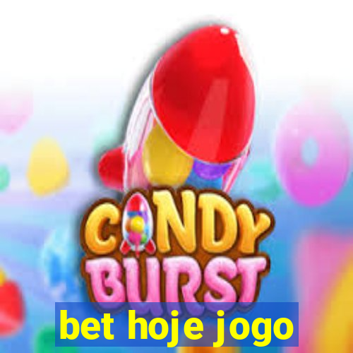 bet hoje jogo