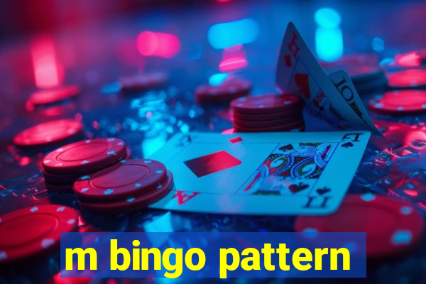 m bingo pattern