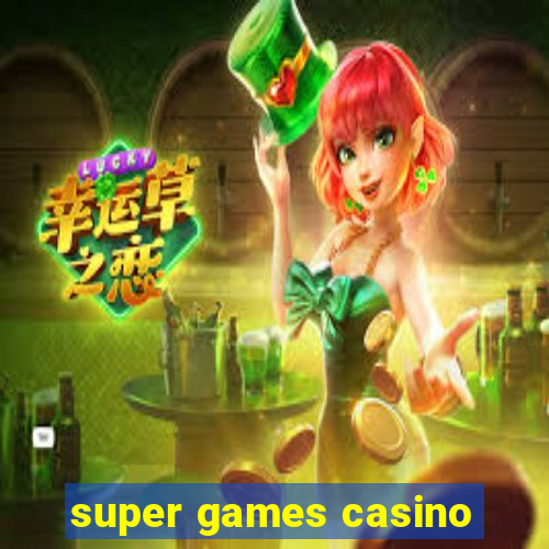 super games casino