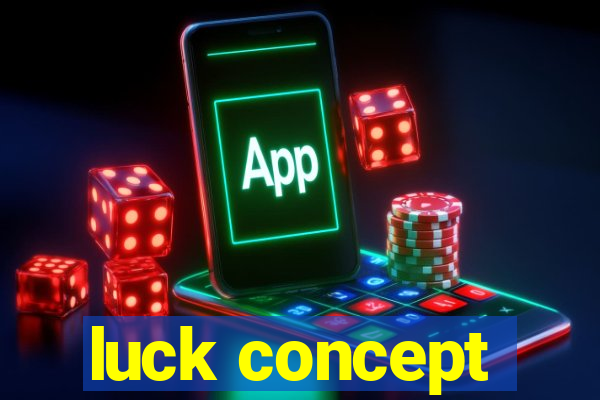 luck concept