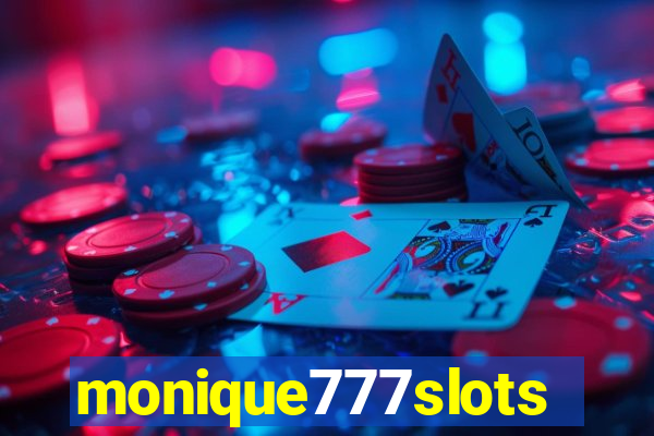 monique777slots