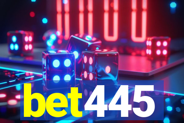 bet445