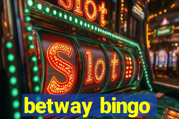 betway bingo