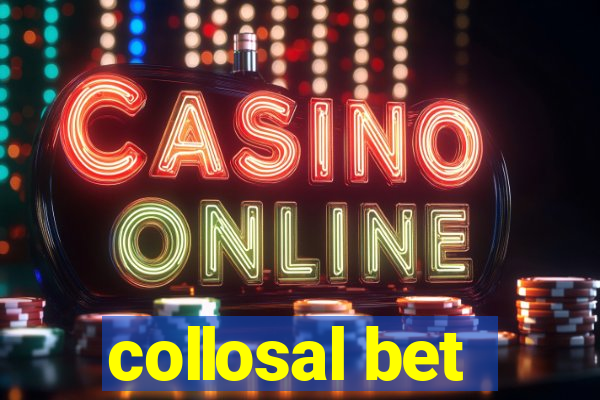 collosal bet