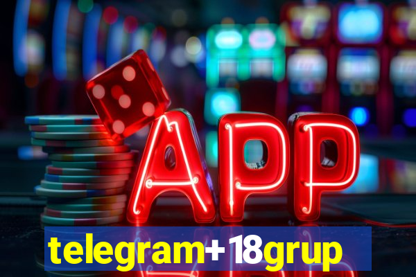 telegram+18grupos