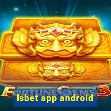 lsbet app android