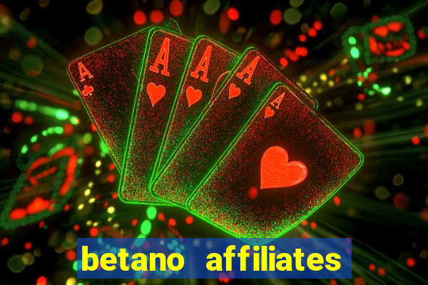 betano affiliates sign up