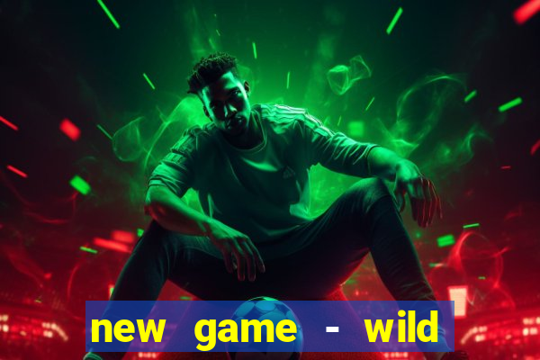 new game - wild buffalo hit