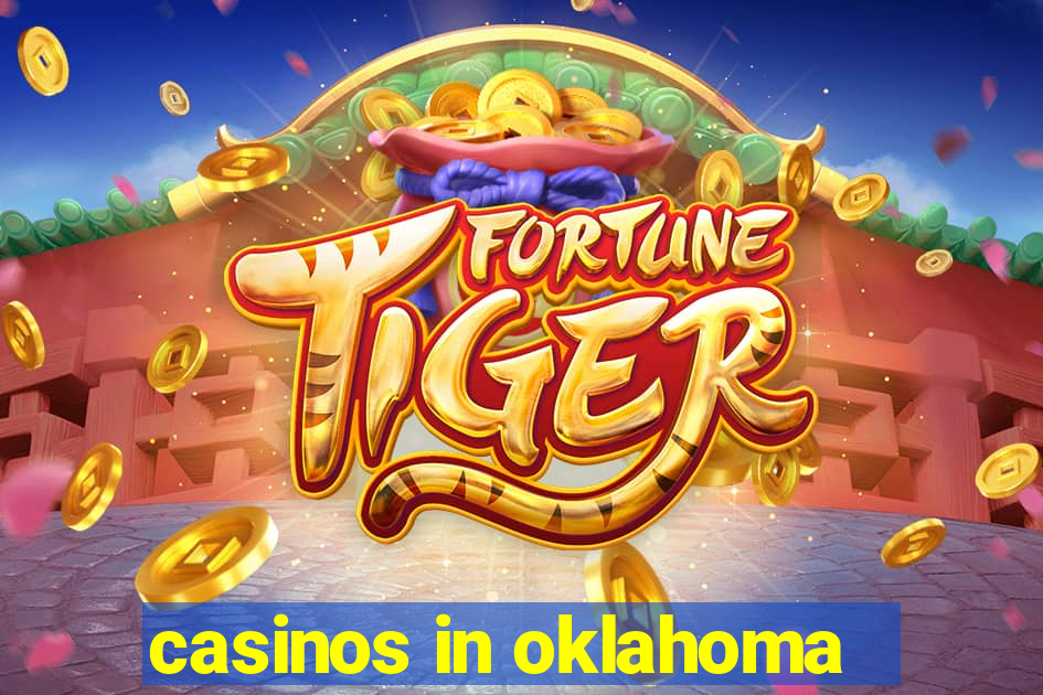 casinos in oklahoma