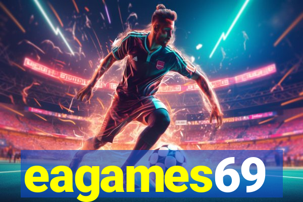 eagames69