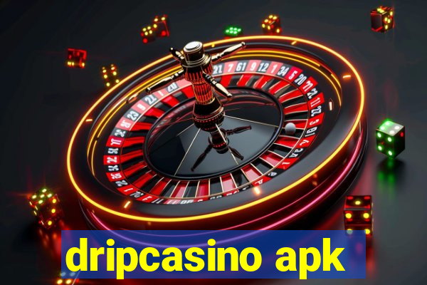 dripcasino apk