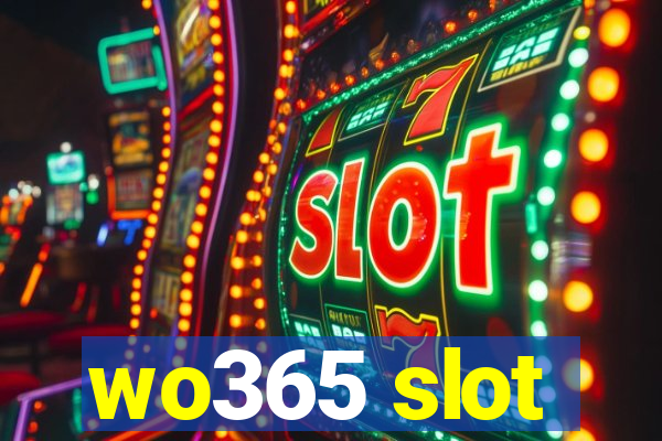 wo365 slot