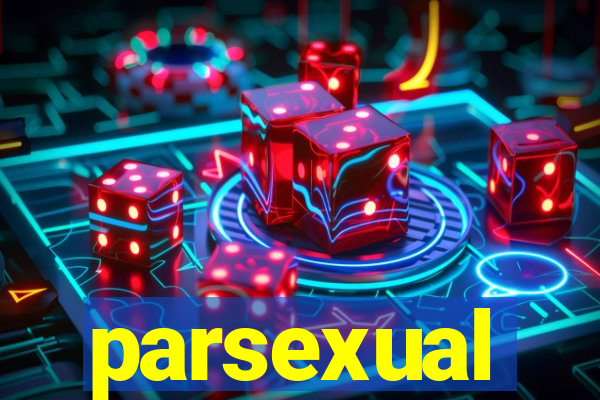 parsexual