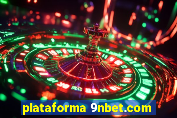 plataforma 9nbet.com