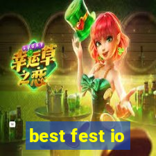 best fest io