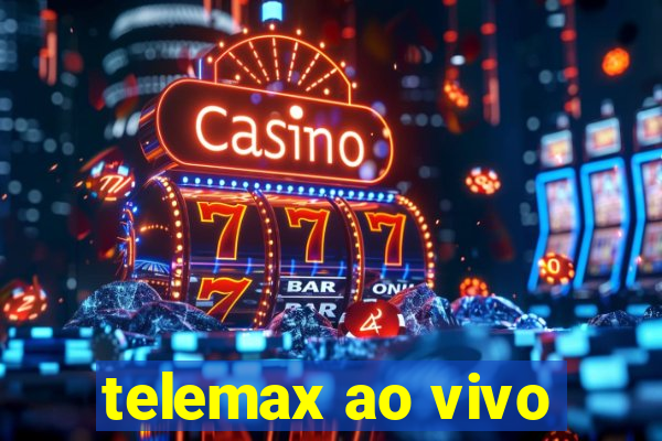 telemax ao vivo