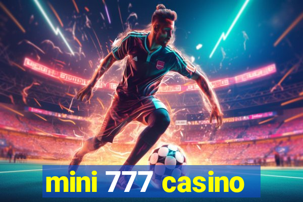 mini 777 casino