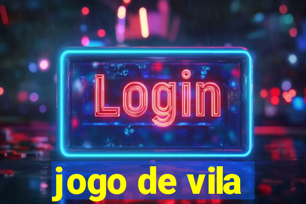 jogo de vila