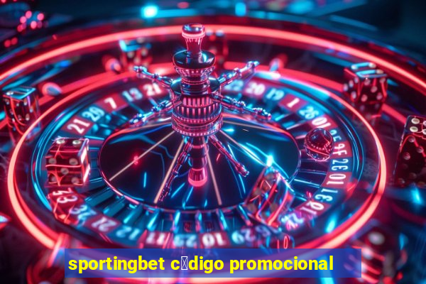 sportingbet c贸digo promocional