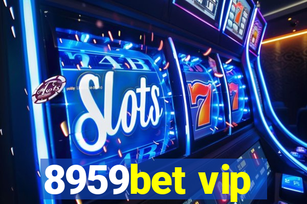 8959bet vip