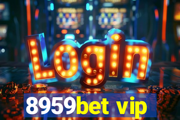 8959bet vip