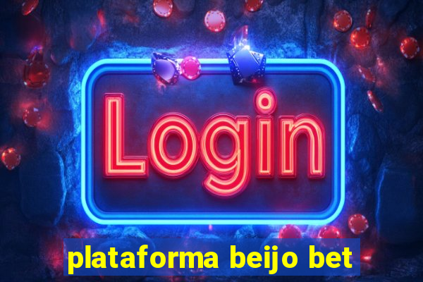 plataforma beijo bet