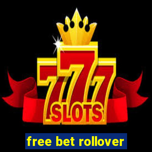 free bet rollover