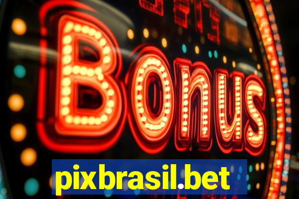 pixbrasil.bet