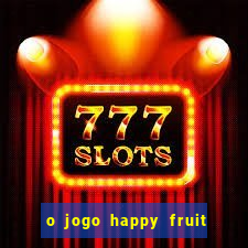 o jogo happy fruit fusion paga mesmo