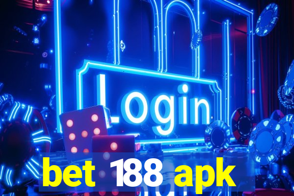 bet 188 apk