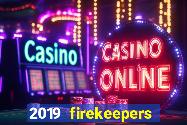 2019 firekeepers casino 400