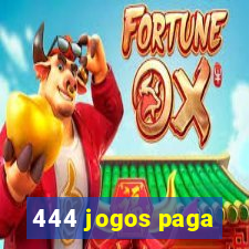 444 jogos paga