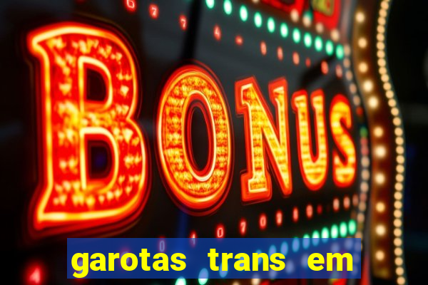 garotas trans em sao paulo