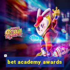 bet academy awards