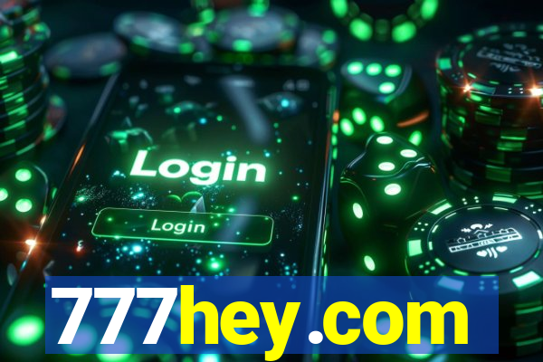 777hey.com