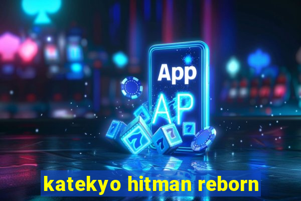 katekyo hitman reborn