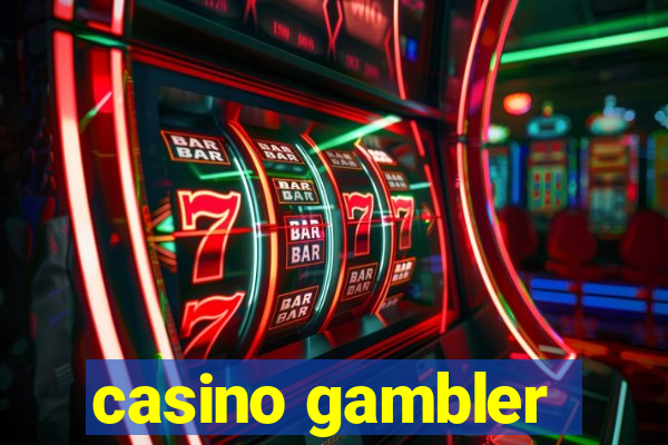 casino gambler