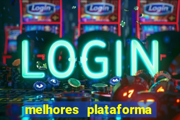 melhores plataforma de jogos para ganhar dinheiro