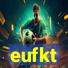 eufkt