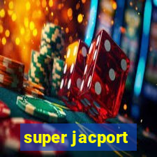 super jacport