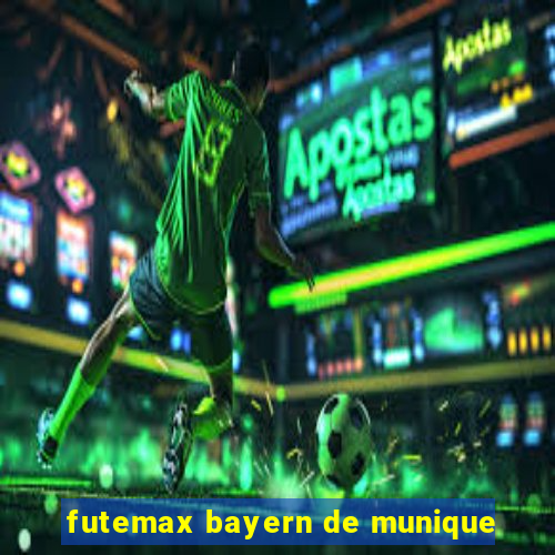 futemax bayern de munique