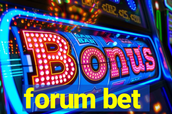 forum bet