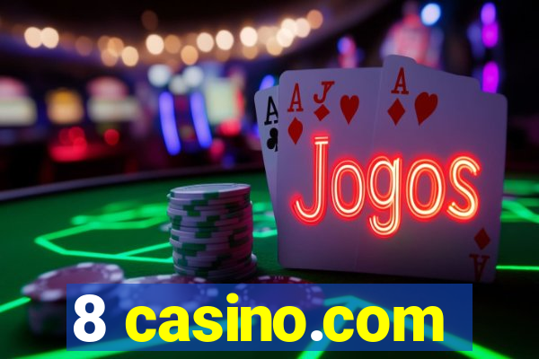 8 casino.com