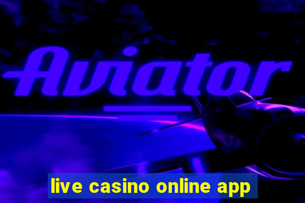 live casino online app