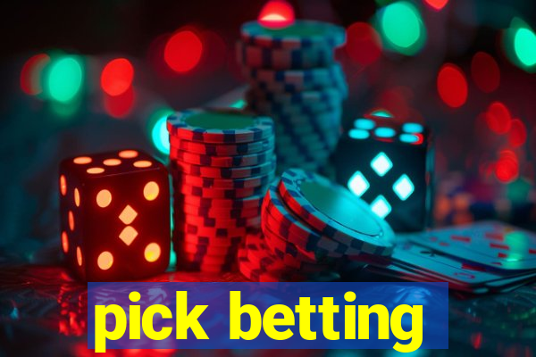 pick betting